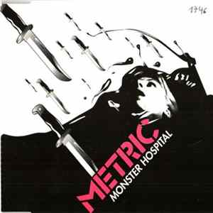 Metric - Monster Hospital FLAC
