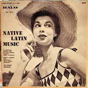 The Spanish Orchestra, The Bull Fight Orch. Of Madrid - Native Latin Music FLAC