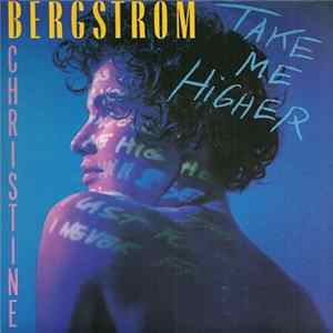 Christine Bergstrom - Take Me Higher FLAC