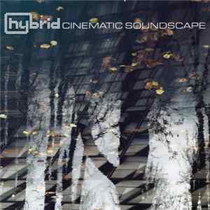 Hybrid - Cinematic Soundscape FLAC