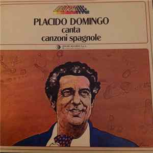Placido Domingo - Canta Canzoni Spagnole FLAC