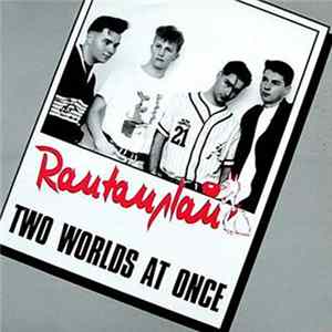 Rantanplan - Two Worlds At Once FLAC