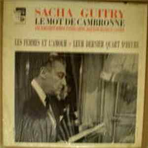 Sacha Guitry - Le Mot De Cambrone FLAC