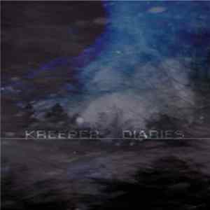 Kreeper - Diaries FLAC