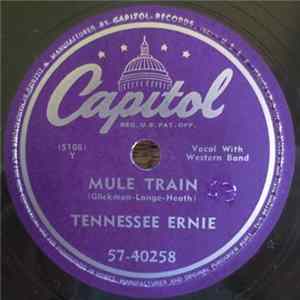 Tennessee Ernie - Mule Train / Anticipation Blues FLAC