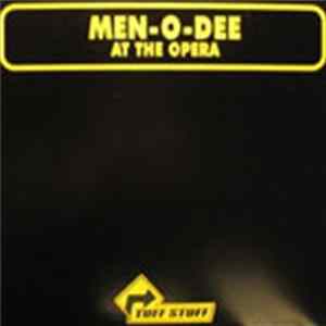Men-O-Dee - At The Opera FLAC
