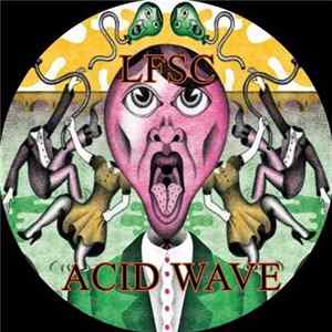 LFSC - Acid Wave EP FLAC