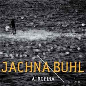 Jachna / Buhl - Atropina FLAC