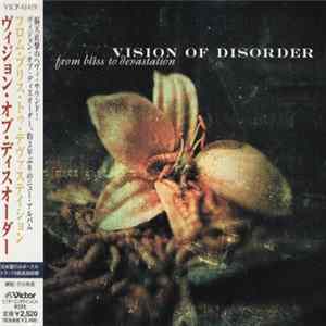 Vision Of Disorder - From Bliss To Devastation FLAC