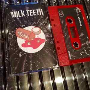 Milk Teeth - Vitamins FLAC