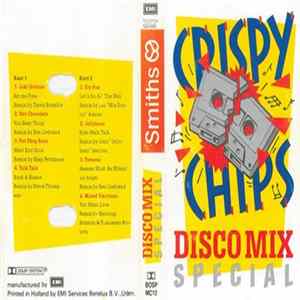 Crispy Chips - Disco Mix Special FLAC