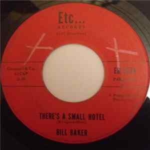 Bill Baker - There's A Small Hotel FLAC