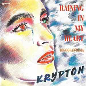 Krypton - Raining In My Heart FLAC