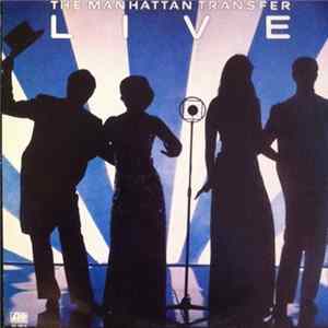 The Manhattan Transfer - Live FLAC