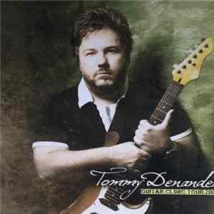 Tommy Denander - Guitar Clinic Tour 2009 FLAC