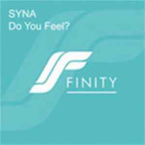 Syna - Do You Feel? FLAC