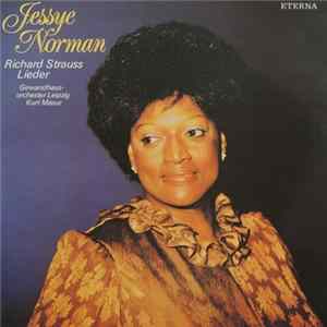 Jessye Norman, Gewandhausorchester Leipzig, Kurt Masur, Richard Strauss - Richard Strauss Lieder FLAC