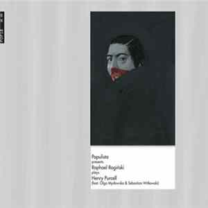 Raphael Rogiński Feat. Olga Mysłowska & Sebastian Witkowski - Plays Henry Purcell FLAC