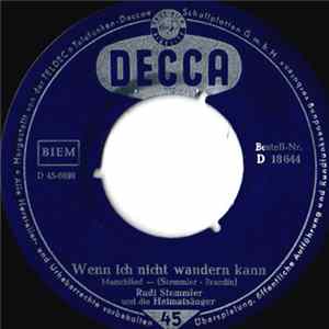 Rudi Stemmler und Die Heimatsänger - Wenn Ich Nicht Wandern Kann / Dunkle Tannen Stehen FLAC