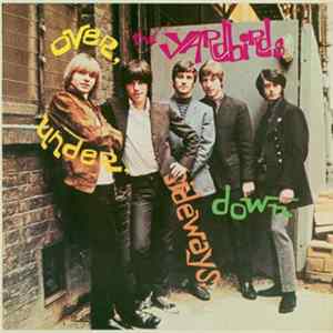 The Yardbirds - Over, Under, Sideways, Down FLAC