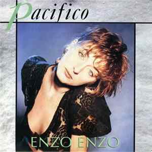 Enzo Enzo - Pacifico FLAC
