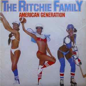 The Ritchie Family - American Generation FLAC