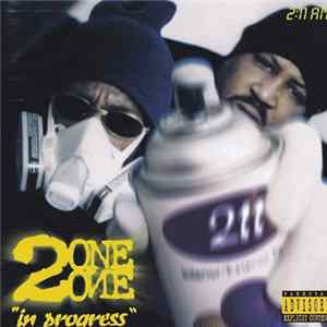 2 One One - "in progress" FLAC