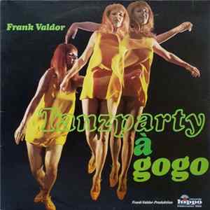 Frank Valdor - Tanzparty à Go Go FLAC