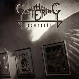 The Gathering - Downfall FLAC
