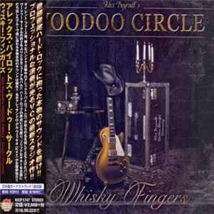Alex Beyrodt's Voodoo Circle - Whisky Fingers FLAC