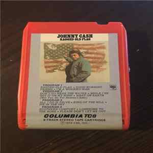 Johnny Cash - Ragged Old Flag FLAC