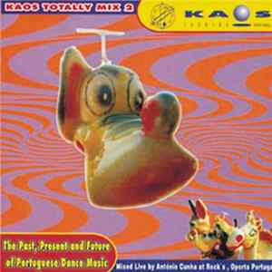 António Cunha - Kaos Totally Mix 2 FLAC