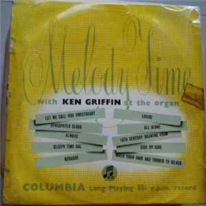 Ken Griffin - Melody Time FLAC