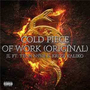Tech N9ne Collabos Feat. J.L. & Krizz Kaliko - Cold Piece Of Work (Original) FLAC