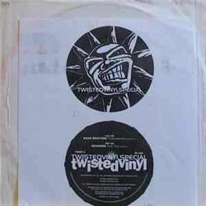 Bass Reaction / Genaside - Twisted Vinyl Special FLAC