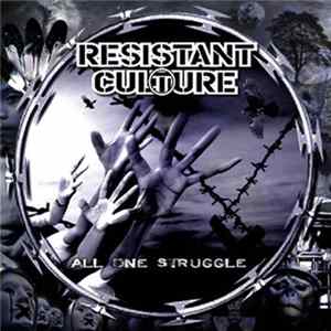 Resistant Culture - All One Struggle FLAC