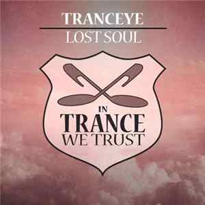 TrancEye - Lost Soul FLAC