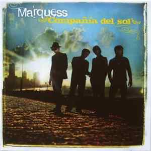 Marquess - Compañía Del Sol FLAC