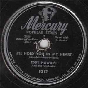 Eddy Howard And His Orchestra - I'll Hold You In My Heart / My Best For You FLAC