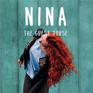 NINA - The Guest House FLAC