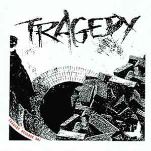 Tragedy - Tragedy FLAC