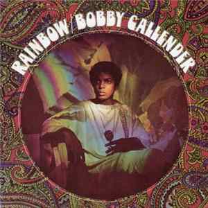 Bobby Callender - Rainbow FLAC