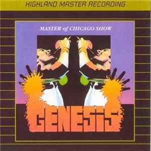 Genesis - Master Of Chicago Show FLAC
