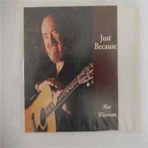 Mac Wiseman - Just Because FLAC