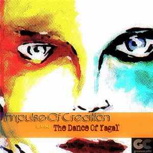 Impulse Of Creation - The Dance Of Yagal' FLAC