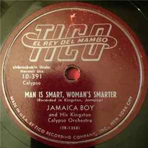 Jamaica Boy And His Kingston Calypso Orchestra - Man Is Smart, Woman's Smarter / Mary Ann / Brown Skin Gal FLAC