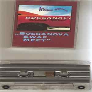 Atomic Swing - Bossanova Swap Meet FLAC