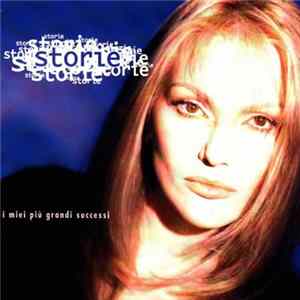 Anna Oxa - Storie - I Miei Più Grandi Successi FLAC