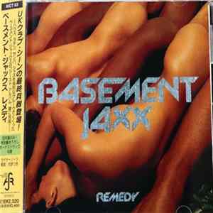 Basement Jaxx - Remedy FLAC