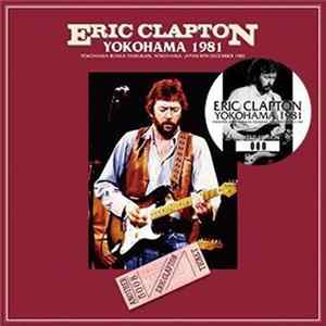 Eric Clapton - Yokohama 1981 FLAC